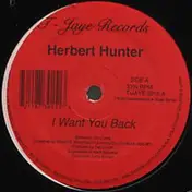 Herbert Hunter - I Want You Back / Makes Me Know You Love Me