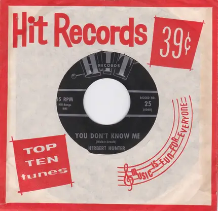 Herbert Hunter - You Don't Know Me/The Right String But The Wrong Yo-Yo