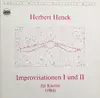Double LP - Herbert Henck - Improvisation I Und II - Für Klavier (1984)