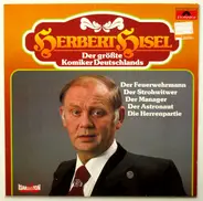Herbert Hisel - Der Größte Komiker Deutschlands