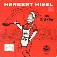 Herbert Hisel - Der Strohwitwer