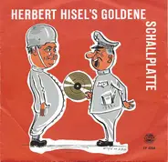 Herbert Hisel - Herbert Hisel´s Goldene Schallplatte