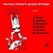 Herbert Hisel - Herbert Hisel's Große Erfolge (Vol.2)