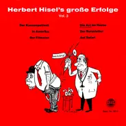 Herbert Hisel - Herbert Hisel's Große Erfolge (Vol. 3)