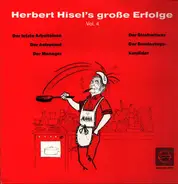 Herbert Hisel - Herbert Hisels Große Erfolge Vol. 4