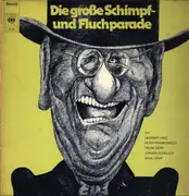 LP - Herbert Hisel, Peter Frankenfeld, Trude Herr u.a. - Die große Schipf- und Fluchparade