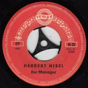 7inch Vinyl Single - Herbert Hisel - Der Kassenpatient / Der Manager