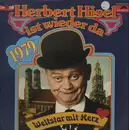 LP - Herbert Hisel - Herbert Hisel Ist Wieder Da 1979