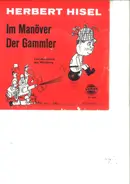 Herbert Hisel - Im Manöver / Der Gammler