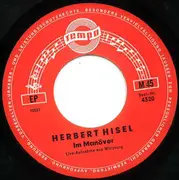 7inch Vinyl Single - Herbert Hisel - Im Manöver / Der Gammler