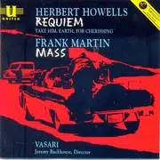 CD - Howells / Martin - Requiem / Mass