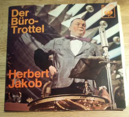 Herbert Jacob - Der Bürotrottel
