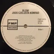LP - Herbert Joos , Wolfgang Czelusta , Bernd Konrad - Blow !!!