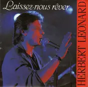 Herbert Leonard - Laissez-Nous Rêver