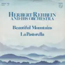 7inch Vinyl Single - Herbert Rehbein And His Orchestra - Beautiful Mountains