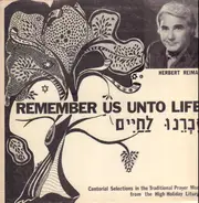 Herbert Reiman - Remember Us Unto Life