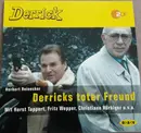 CD - Herbert Reinecker Mit Horst Tappert , Fritz Wepper , Christiane Hörbiger - Derricks Toter Freund