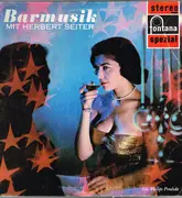LP - Herbert Seiter Und Sein Ensemble - Barmusik Mit Herbert Seiter