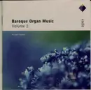 CD - Herbert Tachezi , Various - Baroque Organ Music - Volume 2