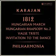 Liszt / Sibelius / Weber a.o. - 1812 / Hungarian March / Hungarian Rhapsody No. 2 / Valse Triste / Invitation To The Dance