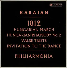 Franz Liszt - 1812 / Hungarian March / Hungarian Rhapsody No. 2 / Valse Triste / Invitation To The Dance