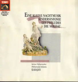 Herbert von Karajan - Eine Kleine Nachtmusik / Kindersinfonie / Les Préludes / Die Moldau