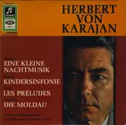 LP - Herbert von Karajan — Wolfgang Amadeus Mozart / Joseph Haydn / Franz Liszt / Bed?ich Smetana — Berl - Eine Kleine Nachtmusik / Kindersinfonie / Les Préludes / Die Moldau