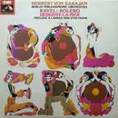 LP - Herbert von Karajan · Berliner Philharmoniker · Maurice Ravel · Claude Debussy - Bolero · La Mer & Prélude À L'après-midi D'un Faune - Quadraphonic