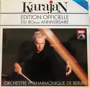 Herbert von Karajan , Berliner Philharmoniker - Edition Officielle Du 80ème Anniversaire