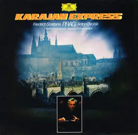 Herbert von Karajan - Karajan Express: Prag