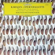 LP - Herbert von Karajan , Berliner Philharmoniker - Opernballette