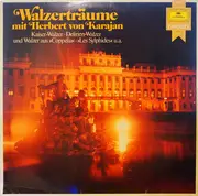 LP - Herbert von Karajan , Berliner Philharmoniker - Walzerträume