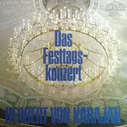 LP - Herbert von Karajan , Philharmonia Orchestra , Franz von Suppé , Jacques Offenbach , Gioacchino Ros - Das Festtagskonzert