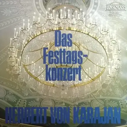 Herbert von Karajan , Philharmonia Orchestra , Franz von Suppé , Jacques Offenbach , Gioacchino Ros - Das Festtagskonzert