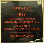 Tchaikovsky / Berlioz / Liszt / Sibelius / Weber - 1812 / Hungarian March / Hungarian Rhapsody No. 2 / Valse Triste / Invitation To The Dance