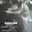 LP - J. Strauss / Suppe / Offenbach a.o. - Karajan Dirigiert Johann Strauss, Suppe, Offenbach U.A. - Blue Label