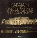 LP - Tschaikowsky, Strauss / Karajan, Wiener Philharmoniker - Karajan und die Wiener Philharmoniker