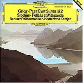 Edvard Grieg - Peer Gynt Suiten 1 & 2 / Pelleas et Melisande