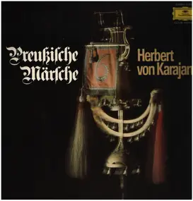 Herbert von Karajan - Preußische Märsche