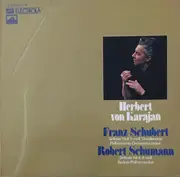 LP - Herbert von Karajan - Schubert Sinfonie Nr. 8/Schumann Sinfonie Nr. 4