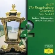 Bach - The Brandenburg Concertos Suites Nos. 2&3