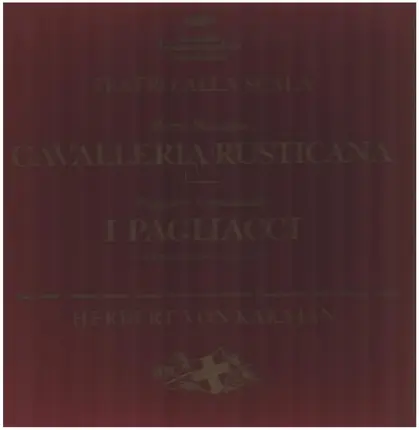 Herbert von Karajan, Bergonzi, Cossotto, Taddei - Cavalleria Rusticana / I Pagliacci