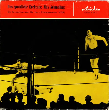 Herbert Zimmermann - Das Sportliche Ereignis: Max Schmeling