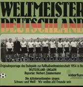 Herbert Zimmermann - Weltmeister Deutschland 1954
