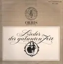 LP - Herbert Brauer, Fritz Lehan, Irene Güdel - Lieder der Galanten Zeit