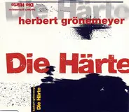 Herbert Grönemeyer - Die Härte