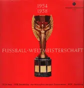 Herbert Zimmermann - Fussball Weltmeisterschaft 1954 -1958