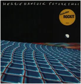 Herbie Hancock - Future Shock