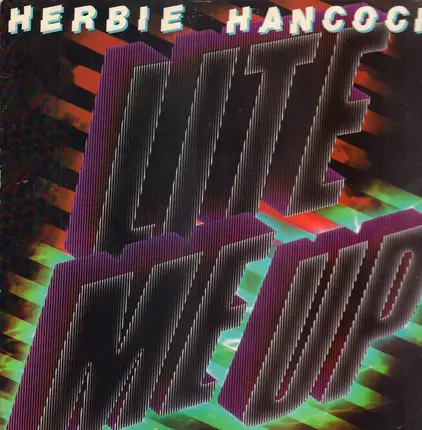 Herbie Hancock - Lite Me Up