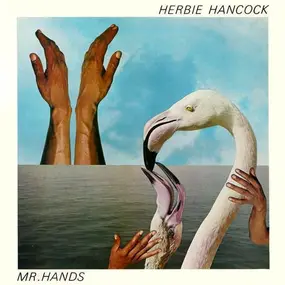 Herbie Hancock - Mr. Hands